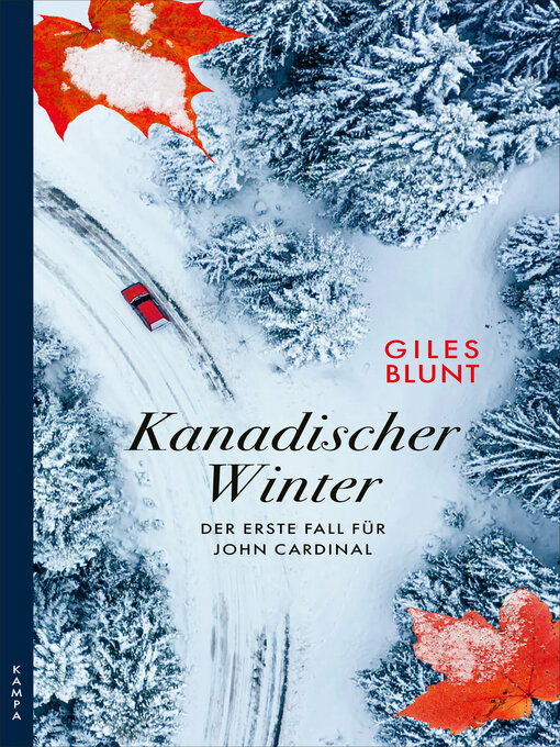 Title details for Kanadischer Winter by Giles Blunt - Available